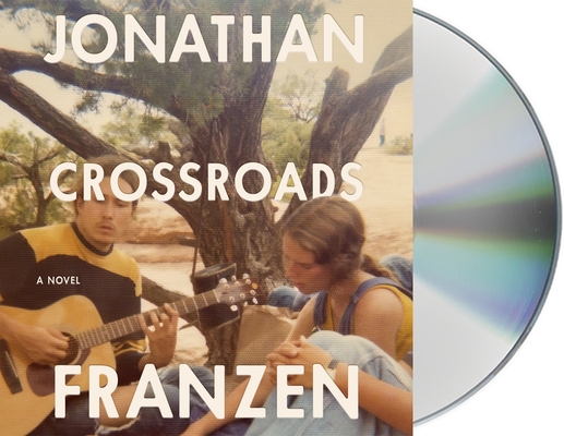 Crossroads: A Novel By Jonathan Franzen, David Pittu (Read by) Cover Image
