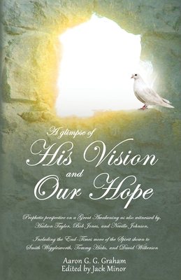 A glimpse of His Vision and Our Hope Cover Image