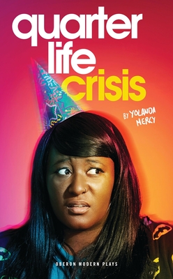 Quarter Life Crisis (Oberon Modern Plays) Cover Image