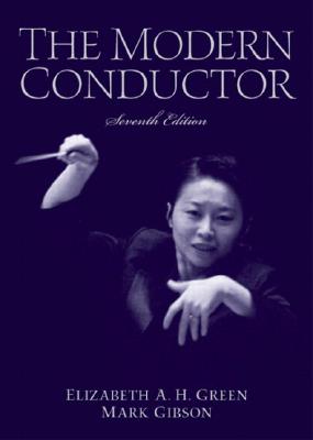 The Modern Conductor By Elizabeth Green, Mark Gibson Cover Image