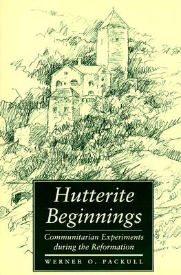 Cover for Hutterite Beginnings