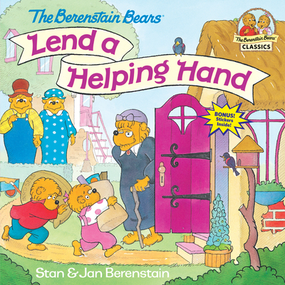 The Berenstain Bears Lend a Helping Hand (First Time Books(R))