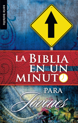 La Biblia En Un Minuto Para Jóvenes - Serie Bolsillo = One Minute Bible: For Teens By M. Murdock Cover Image