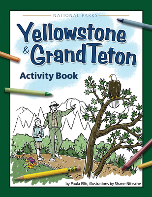 Yellowstone & Grand Teton Activity Book (Color and Learn) Cover Image