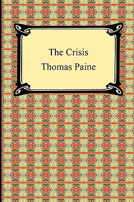 The Crisis By Thomas Paine Cover Image