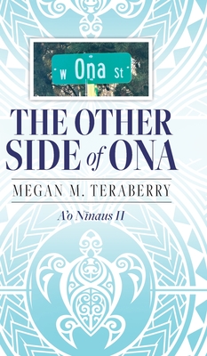 The other side of Ona: A'o Nīnaus II Cover Image