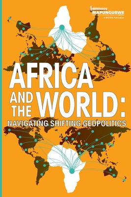 Africa and the World: Navigating Shifting Geopolitics Cover Image