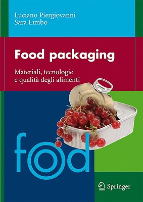 Food Packaging: Materiali, Tecnologie E Qualita Degli Alimenti Cover Image