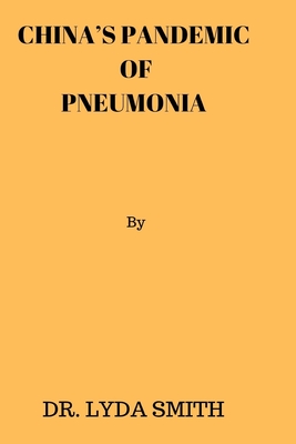 China's Pandemic of Pneumonia Cover Image