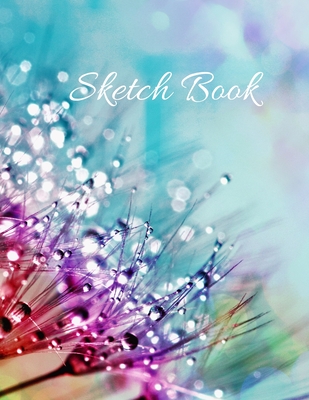 Sketch Book: Large Artistic Creative Colorful Notebook for Drawing, Writing, Painting, Sketching or Doodling - Gift Idea for Artist Cover Image