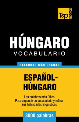 Vocabulario español-húngaro - 3000 palabras más usadas Cover Image
