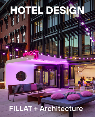 Hotel Design By Peter Fillat Cover Image