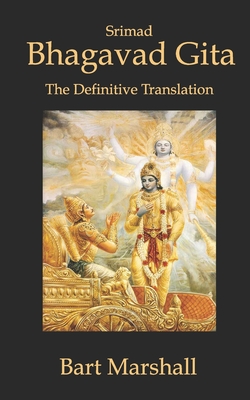 Bhagavad Gita: The Definitive Translation By Bart Marshall Cover Image