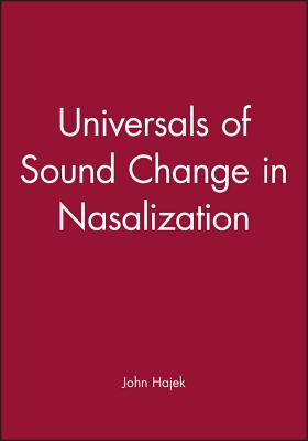 Sound Change in Nasalization (Publications of the Philological Society #31) Cover Image