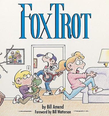 FoxTrot By Bill Amend Cover Image