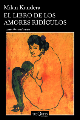 El Libro de Los Amores Rídiculos / Laughable Loves Cover Image