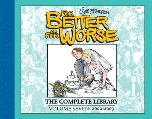 For Better or For Worse: The Complete Library, Vol. 7 Cover Image