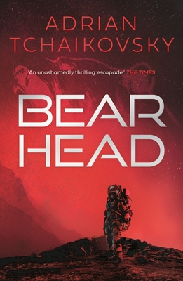 Bear Head (Dogs of War #2) By Adrian Tchaikovsky Cover Image