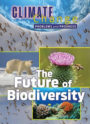 The Future of Biodiversity By James Shoals Cover Image