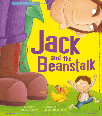 Jack and the Beanstalk (My First Fairy Tales) By Tiger Tales, Mark Chambers (Illustrator) Cover Image