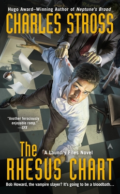 The Rhesus Chart (A Laundry Files Novel #5) By Charles Stross Cover Image