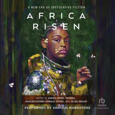 Africa Risen: A New Era of Speculative Fiction Cover Image
