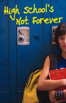 High School's Not Forever Cover Image