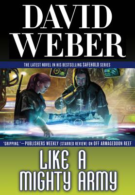Like a Mighty Army: A Novel in the Safehold Series By David Weber Cover Image
