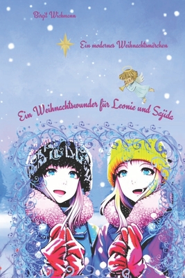 Ein Weihnachtswunder für Leonie und Sajida By Birgit Wichmann Cover Image