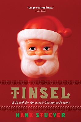 Tinsel: A Search for America's Christmas Present Cover Image