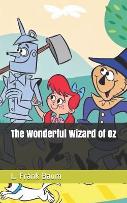 The Wonderful Wizard of Oz