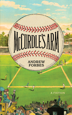 McCurdle's Arm: A Fiction Cover Image