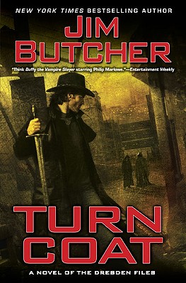 Turn Coat: A Novel of the Dresden Files Cover Image