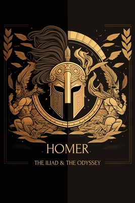 The Iliad & The Odyssey Cover Image