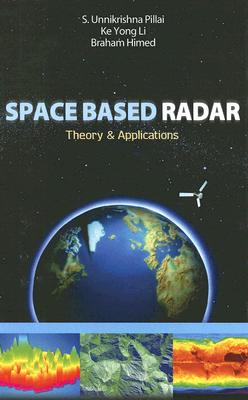 Space Based Radar: Theory & Applications Cover Image