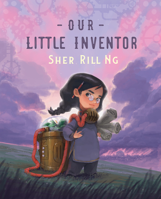 Our Little Inventor By Sher Rill Ng Cover Image