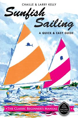 Sunfish Sailing: A Quick & Easy Guide Cover Image
