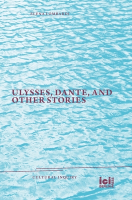 Ulysses, Dante, and Other Stories Cover Image
