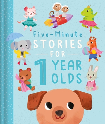 Five-Minute Stories for 1 Year Olds: with 7 Stories, 1 for Every Day of the Week Cover Image