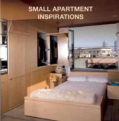 Small Apartment Inspirations By Loft Publications Cover Image