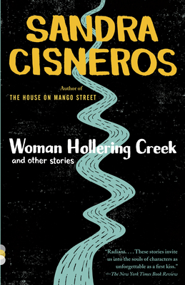 Woman Hollering Creek: And Other Stories (Vintage Contemporaries)