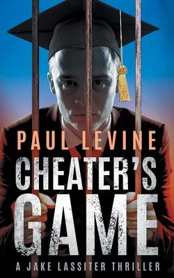 Cheater's Game (Jake Lassiter Legal Thrillers #11) Cover Image