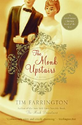 The Monk Upstairs: A Novel Cover Image