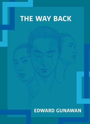 The Way Back By Edward Gunawan Cover Image