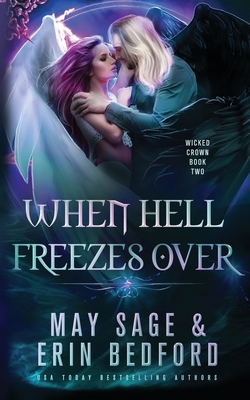 When Hell Freezes Over By Erin Bedford, May Sage Cover Image