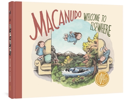 Macanudo: Welcome to Elsewhere By Liniers, Matt Groening (Foreword by) Cover Image