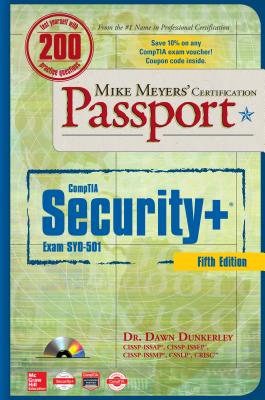 Mike Meyers' Comptia Security+ Certification Passport, Fifth Edition (Exam Sy0-501) By Dawn Dunkerley Cover Image