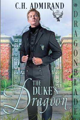 Cover for The Duke's Dragoon