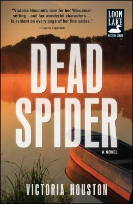 Dead Spider (A Loon Lake Mystery #17) By Victoria Houston Cover Image