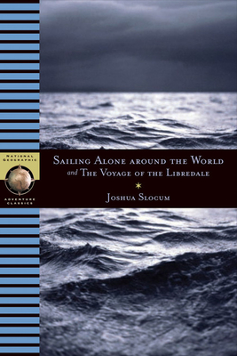Sailing Alone Around the World and the Voyage of the Libredade Cover